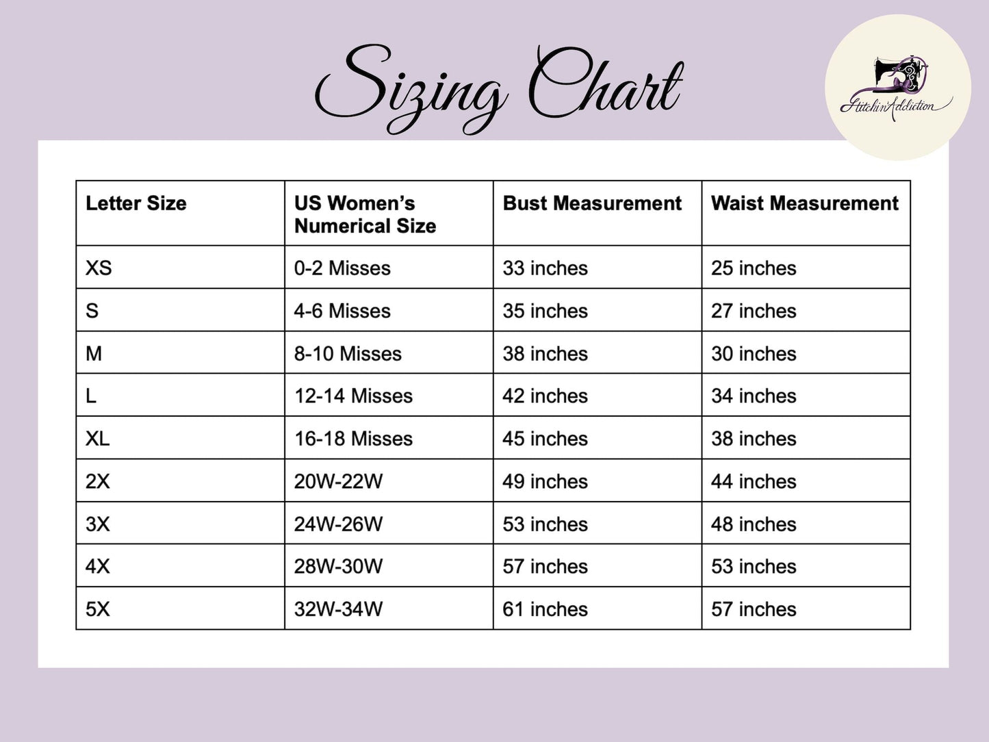 A sizing chart gives the following information: - X-Small (US women's 0-2): Bust - 33", Waist - 25" - Small (US women's 4-6): Bust - 35", Waist - 27" - Medium (US women's 8-10): Bust - 38", Waist - 30" - Large (US women's 12-14): Bust - 42", Waist - 34" - X-Large (US women's 16-18): Bust - 45", Waist - 38" - 2X (US 20W-22W): Bust - 49", Waist - 44" - 3X (US 24W-26W): Bust - 53", Waist - 48" - 4X (US 28W-30W): Bust - 57", Waist - 53" - 5X (US 32W-34W): Bust - 61", Waist - 57"