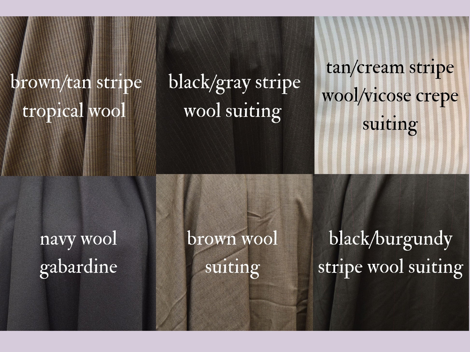 Six different types of wool fabric are pictured: a brown stripe, a black/gray stripe, a tan/cream stripe, a navy, a brown, and a black/burgundy stripe