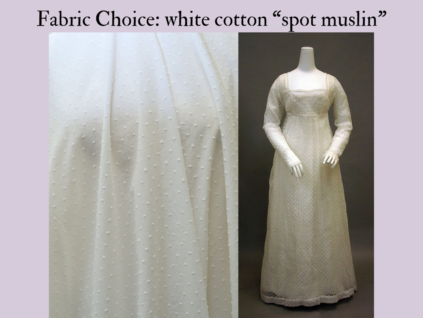 Lydia's White Gown (1800-1815)