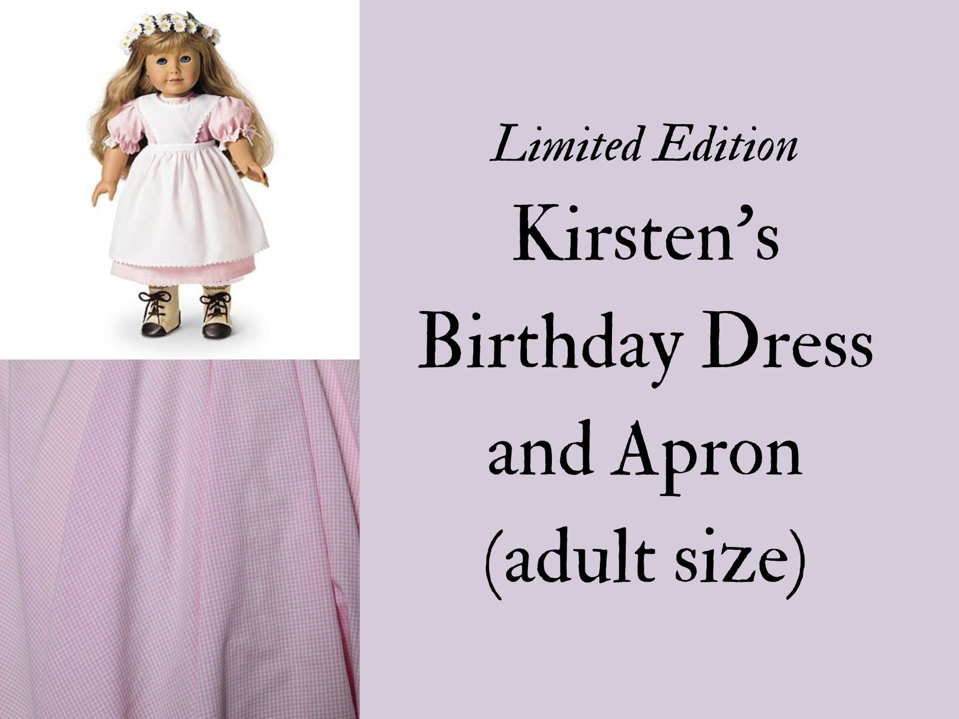 Limited Edition: Kirsten's Birthday Dress in Adult Style (1840s-1860s) Limited Edition: Kirsten's Birthday Dress in Adult Style (1840s-1860s)