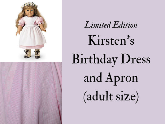 Limited Edition: Kirsten's Birthday Dress in Adult Style (1840s-1860s)
