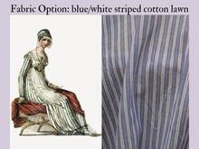 Load image into Gallery viewer, A photo collage shows an original Regency fashion plate of a striped Regency dress and a fabric choice of a blue/white striped cotton lawn
